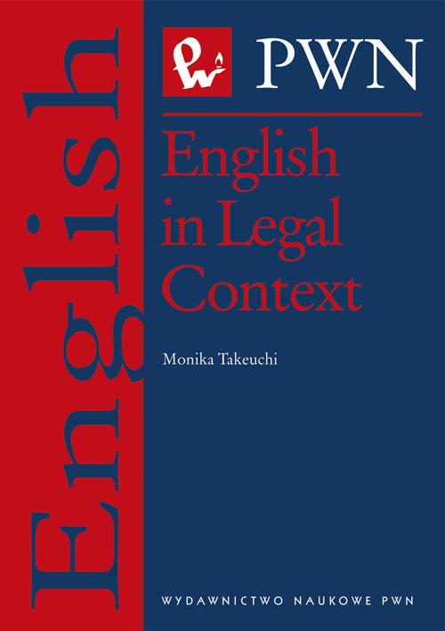 

English in Legal Context Monika Takeuchi