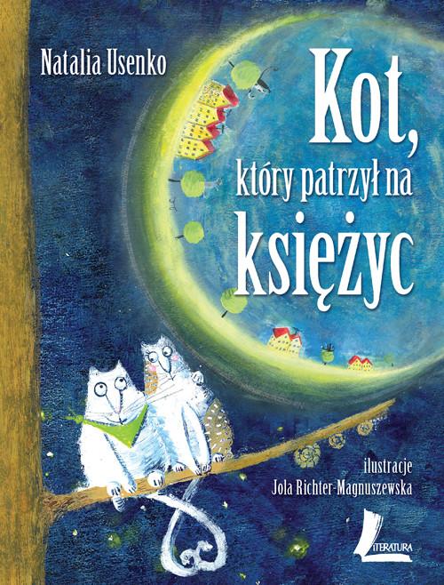 Kot, który patrzył na księżyc Natalia Usenko
