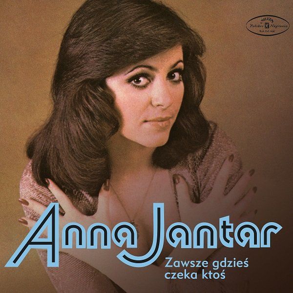 

Anna Jantar Zawsze Gdzieś Czeka Ktoś