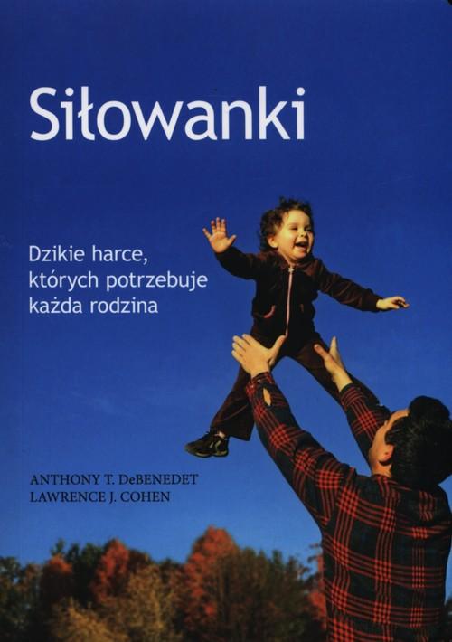 

Siłowanki Anthony T. DeBenedet, Lawrence J. Cohen