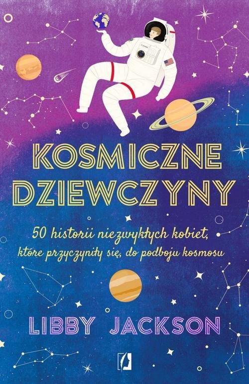 

Kosmiczne dziewczyny 50 historii... Jackson