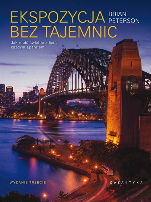 

Ekspozycja bez tajemnic Bryan Peterson