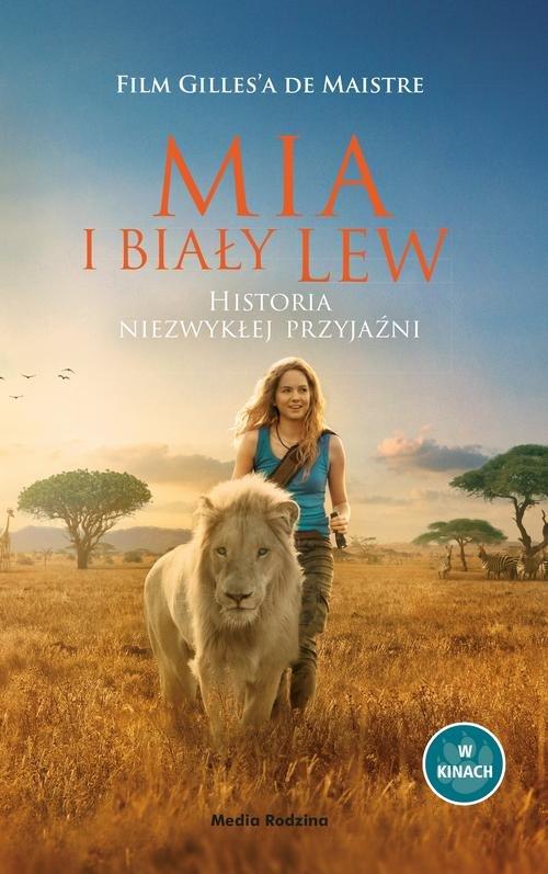 

Mia i biały lew Historia niezwykłej przyjaźni Prun