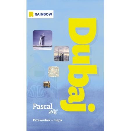 Przewodnik Pascal Dubaj 360 stopni