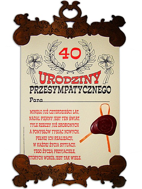 

Dyplom z pieczęcią na 40 urodziny faceta