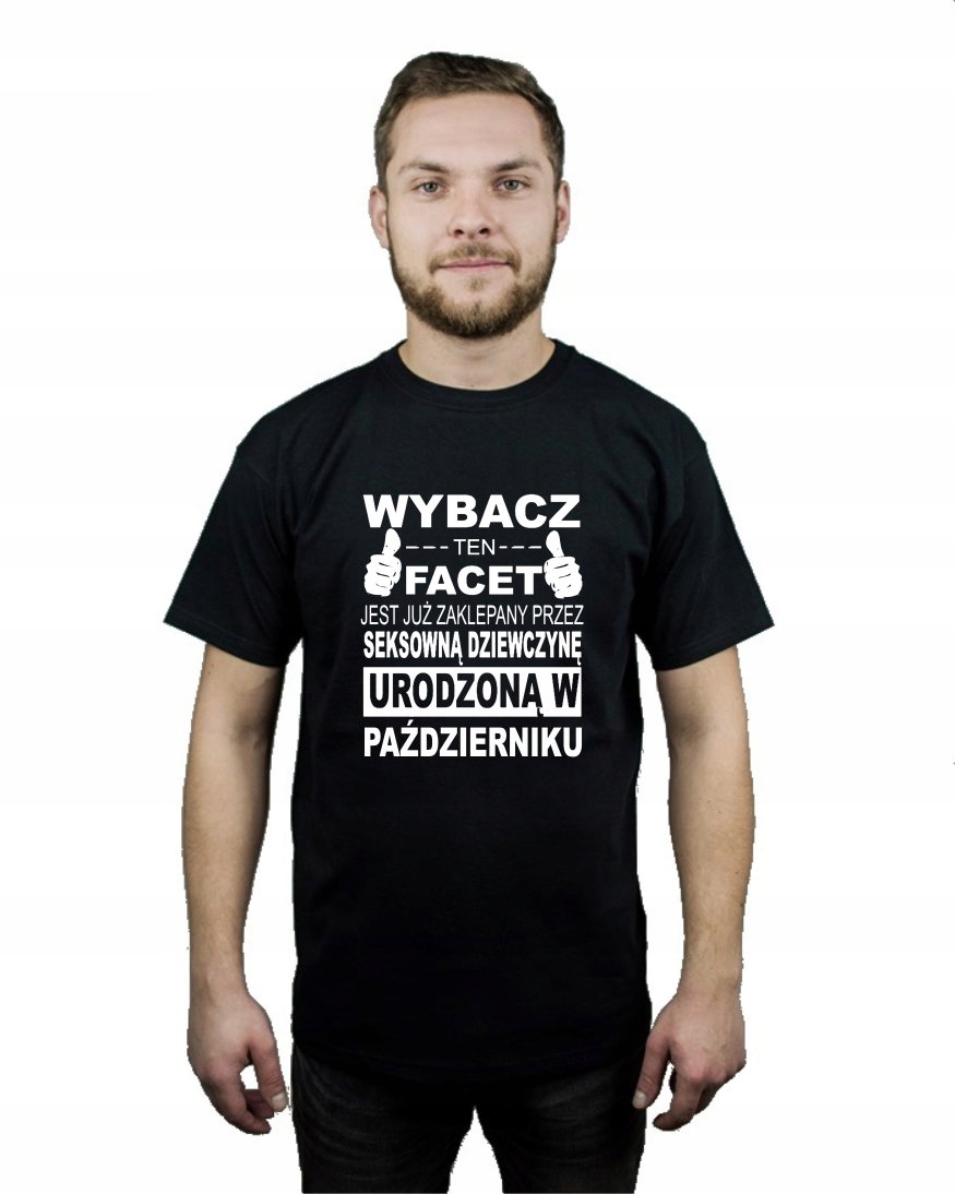 

Koszulka Wybacz Facet Zaklepany-październik r L