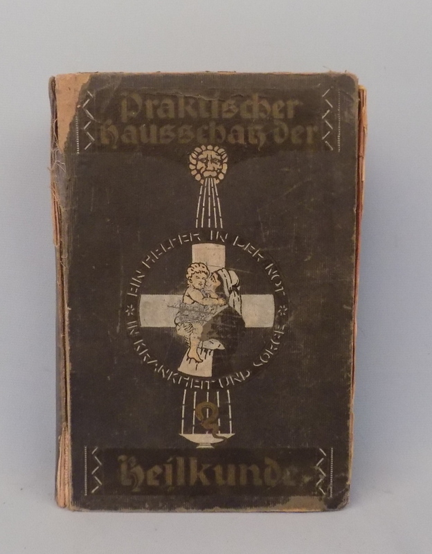 PRAKTISCHER HAUSSCHATZ der HEILKUNDE ok1900r