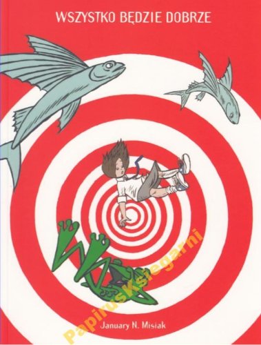 Wszystko będzie dobrze 1 January N. Misiak