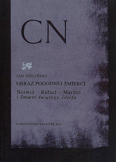 Obraz pogodnej śmierci. Norwid Rafael Maratti