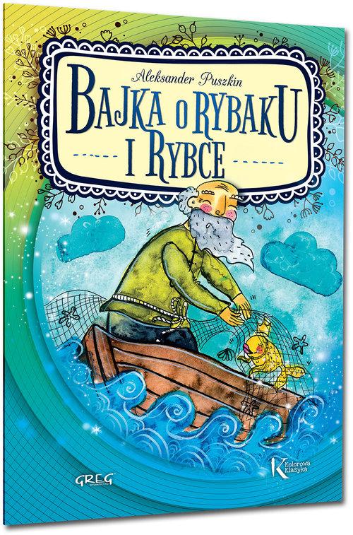 

Bajka o rybaku i rybce Puszkin Łódź