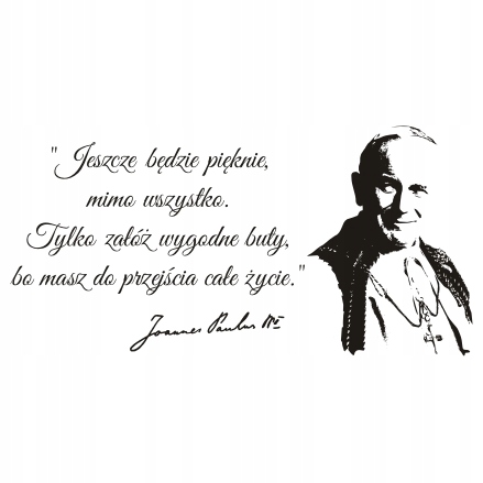 

Napis na ścianę naklejka Papież Jan Paweł II - 258