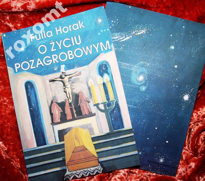 

Horak O Życiu Pozagrobowym Czyściec Niebo Piekło