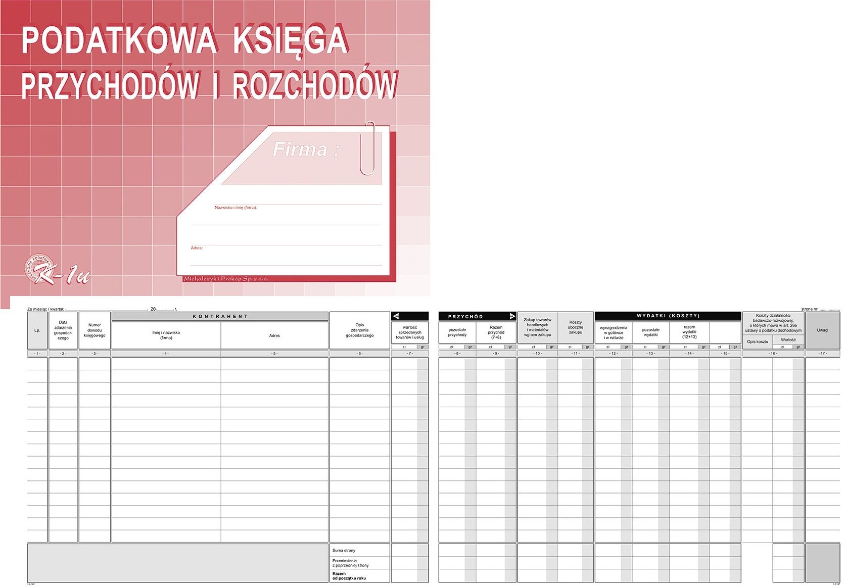

Druk K1 Podatkowa Księga Przychodów I Rozchodów A4