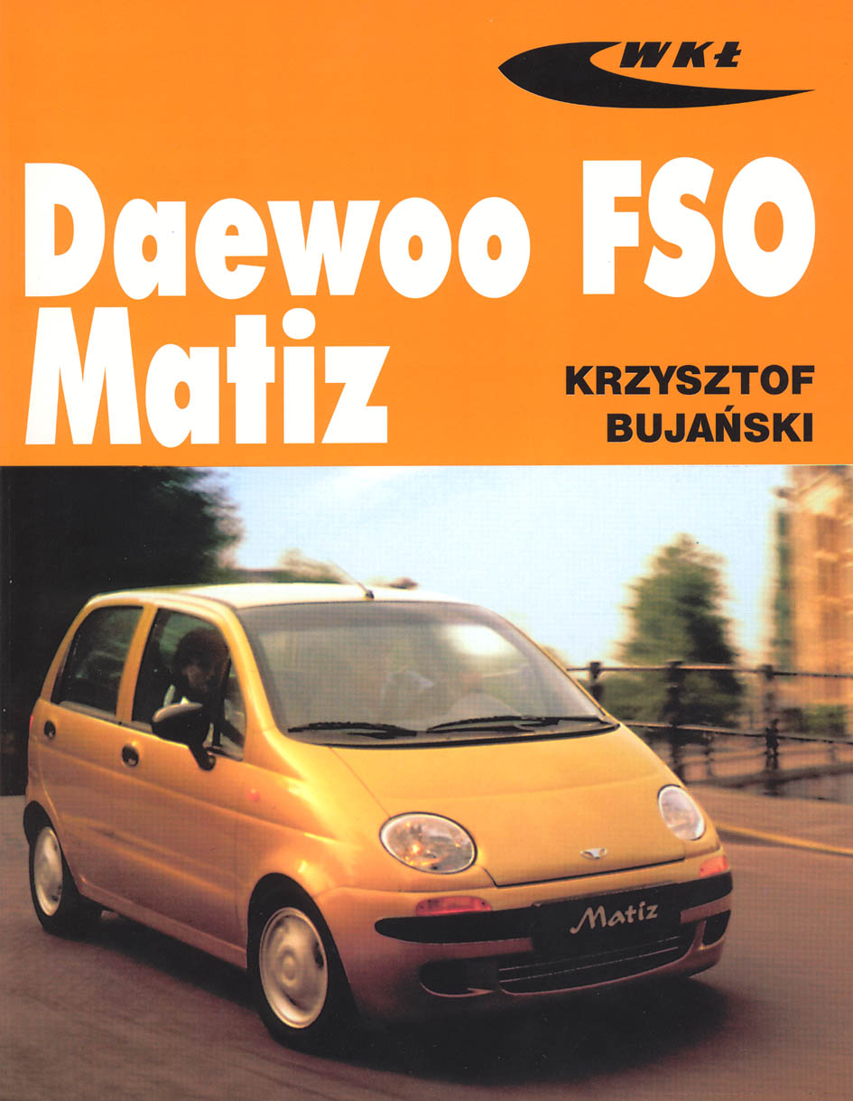 ОПИС АВТОМОБІЛЯ MATIZ FSO DAEWOO - docom.com.ua