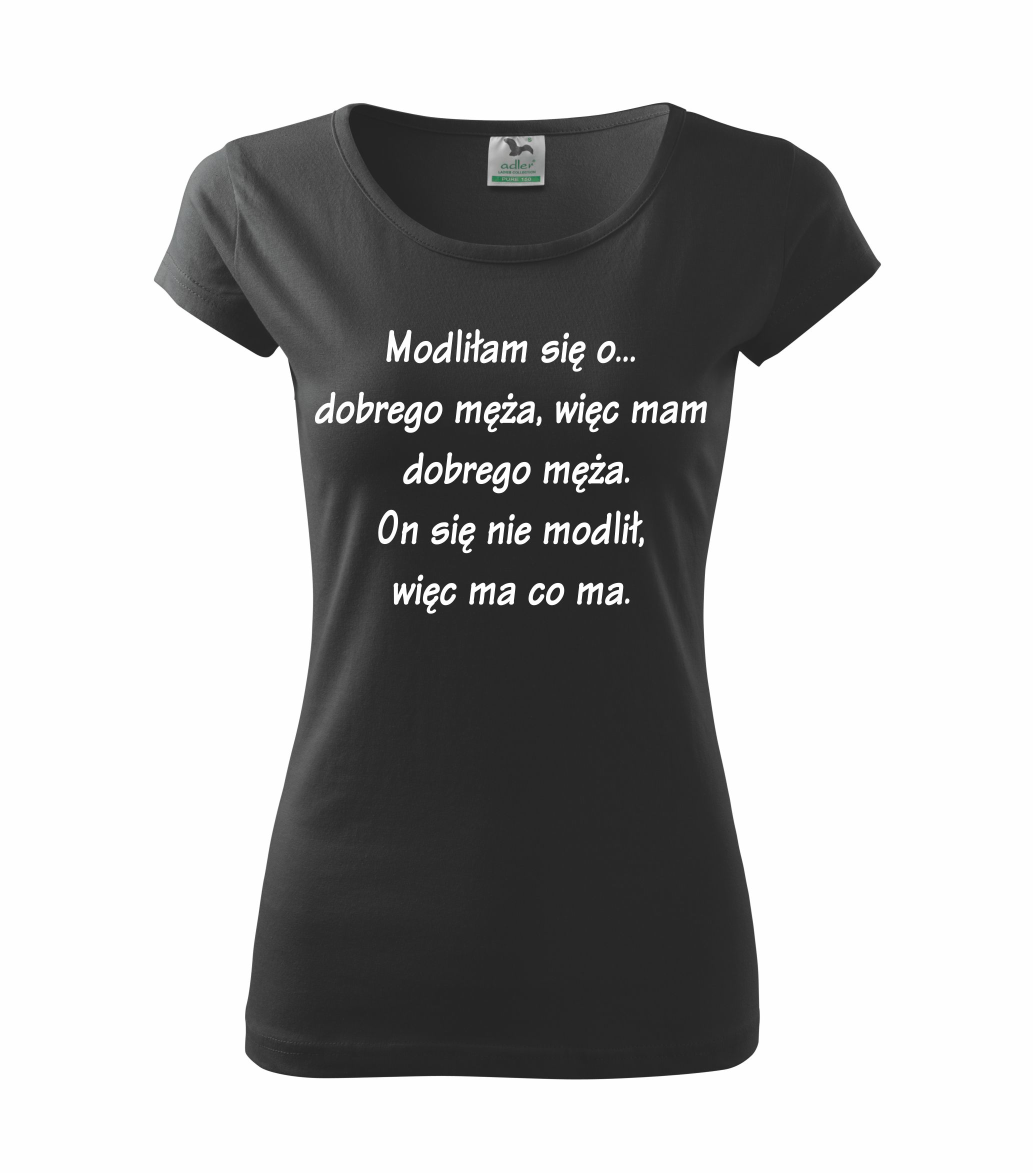 

Koszulka nadruk modliłam się o dobrego męża M