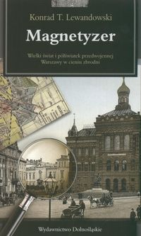 Magnetyzer, Bogini Elektryczne- K.t. Lewandowski