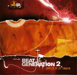 Dr. Changra Beat Generation 2 Progenitor