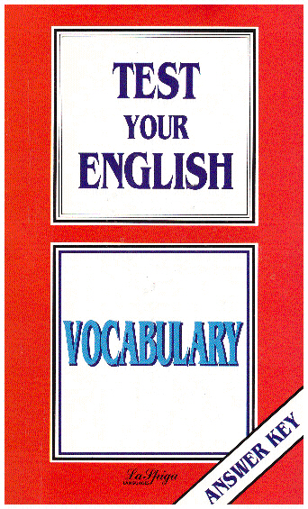 

Test your English Vocabulary Answer Key Nowa