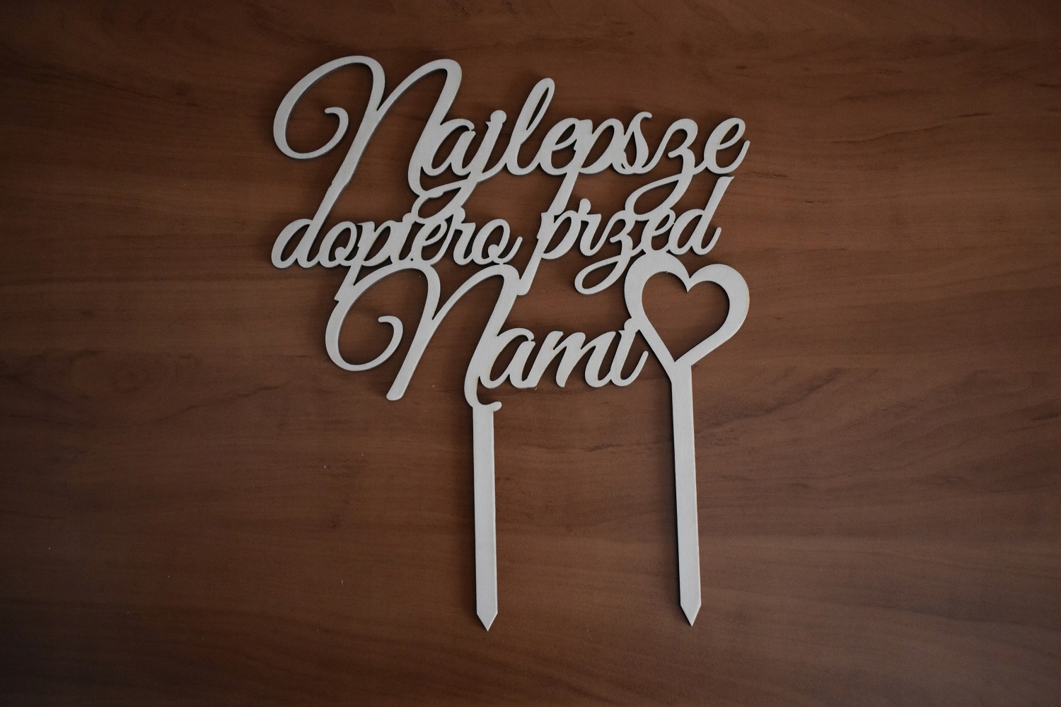

Topper z napisem Najlepsze dopiero przed nami
