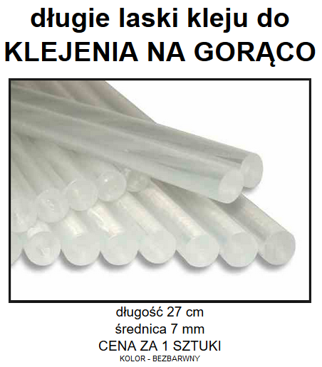 DŁUGI klej termotopliwy 7 mm NA SZTUKI Rodzaj klej na gorąco