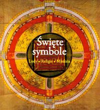 Święte symbole Ludy religie misteria /uszkodzona/