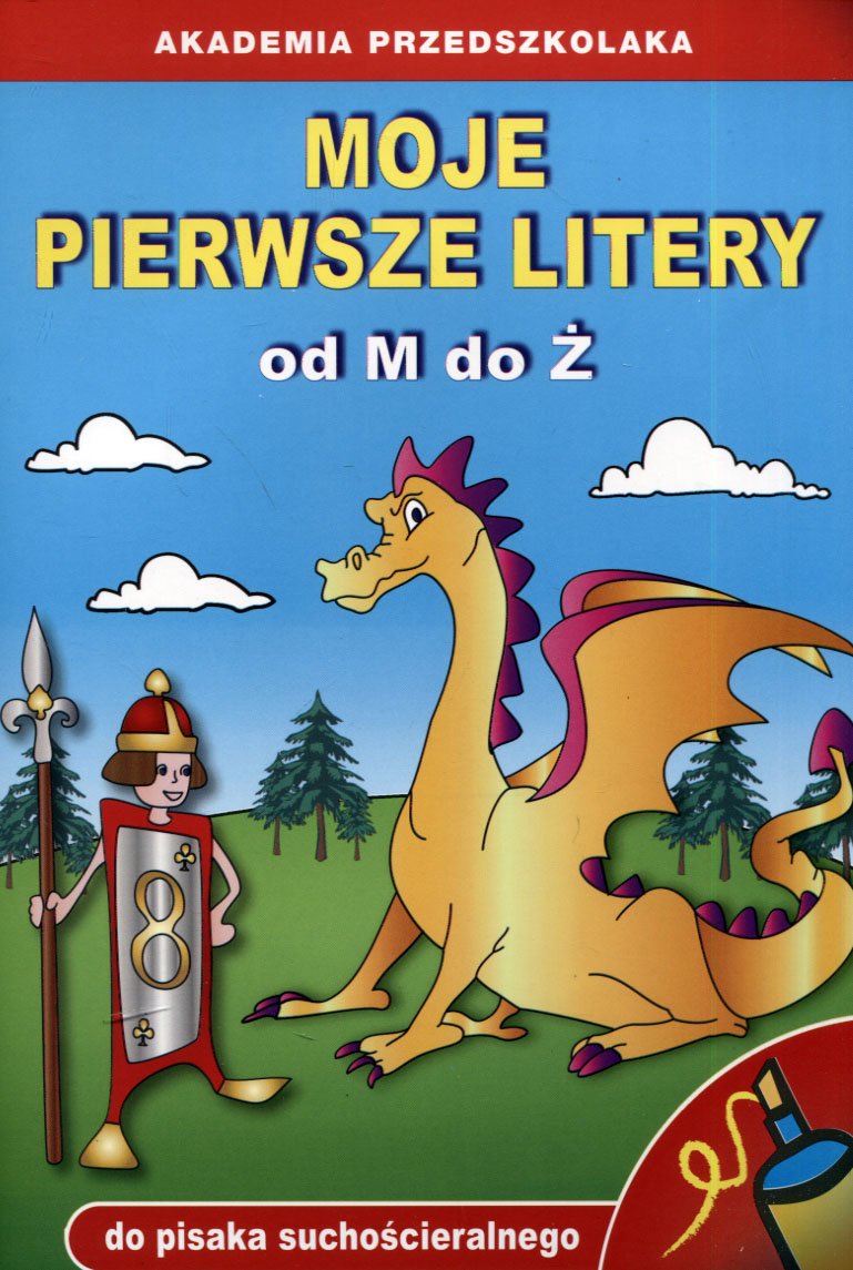 

Moje pierwsze litery od M do Ż