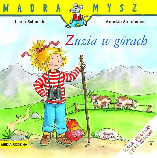 

Zuzia w górach Liane Schneider