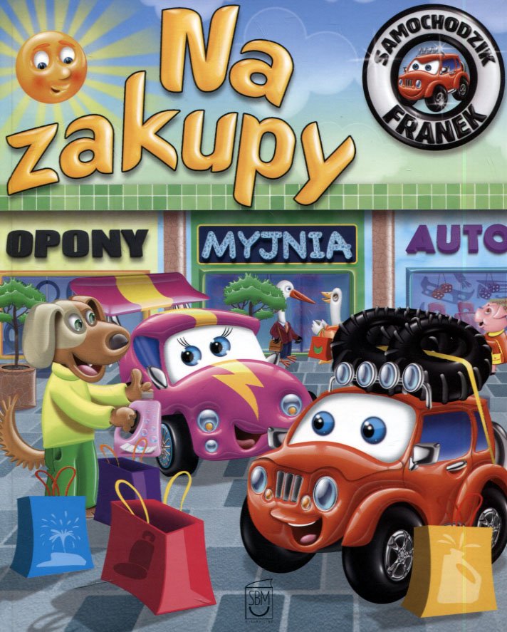 

Samochodzik Franek Na zakupy Elżbieta Wójcik