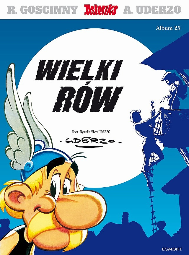 

Asteriks 25 Wielki rów René Goscinny