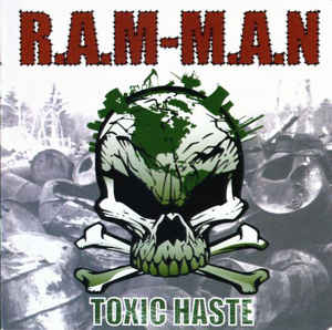 R.a.m-m.a.n Toxic Haste Nowa