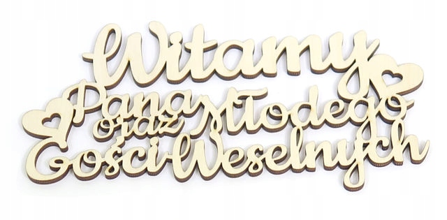 

Ozdoba Sklejka Witamy Pana Młodego oraz ... WR28