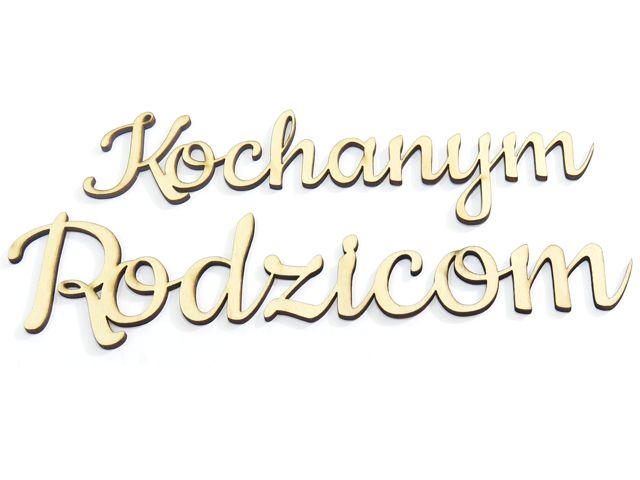 

Decoupage Napis 'kochanym Rodzicom' Wys. 6cm DO58