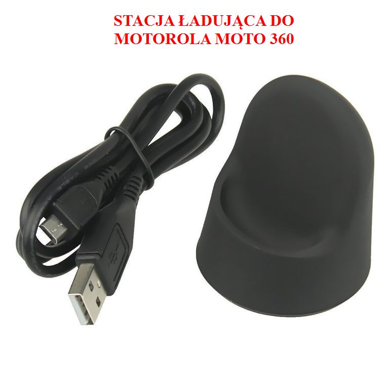 Motorola Moto 360 ładowarka stacja