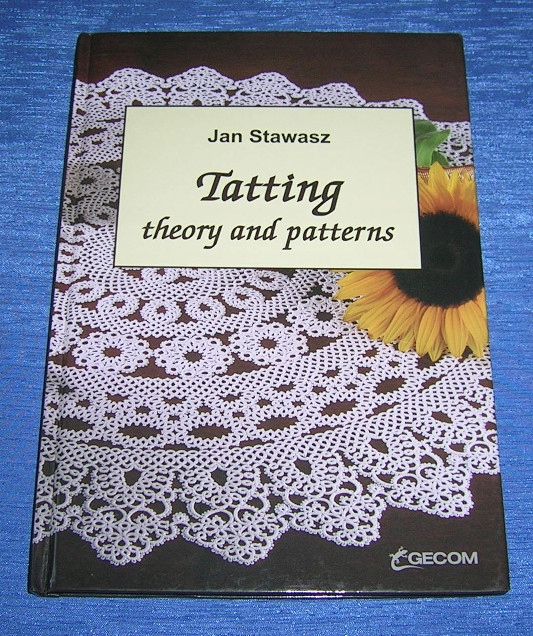 Frywolitki Tatting Theory and patterns Jan Stawasz