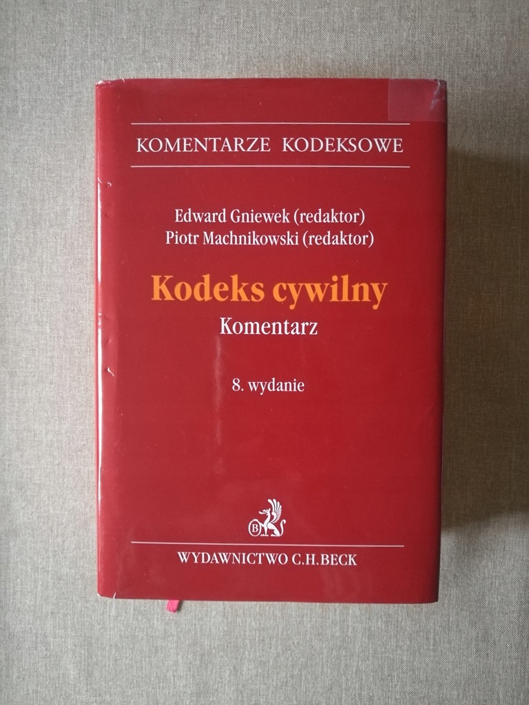 Kodeks cywilny Komentarz Gniewek Machnikowski KC