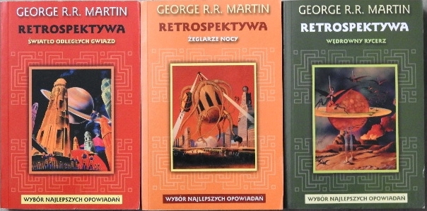 George R.R. Martin Retrospektywa Tom 1-3