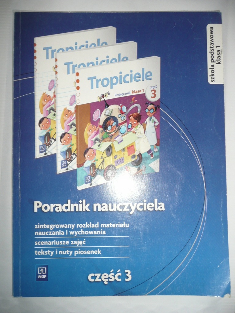 Tropiciele poradnik nauczyciela klasa 1 część 3