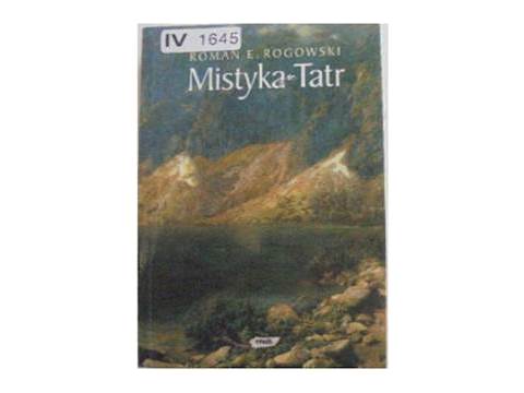 Mistyka tatr - Roman E. Rogowski2002 24h wys