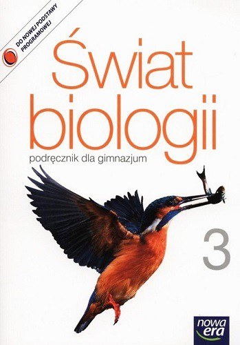 ŚWIAT BIOLOGII 3 PODRĘCZNIK +CD GIMNAZJUM NOWA ERA