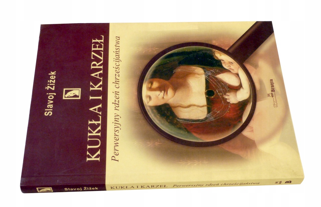 Żiżek, Kukła i karzeł / Perwersyjny rdzeń