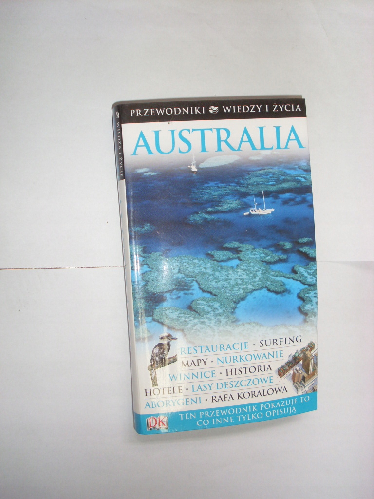 AUSTRALIA Wiedza i Życie przewodnik Wiedzy i Życia