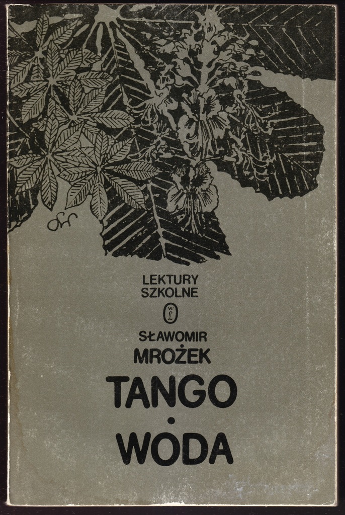 TANGO, WODA - Sławomir Mrożek