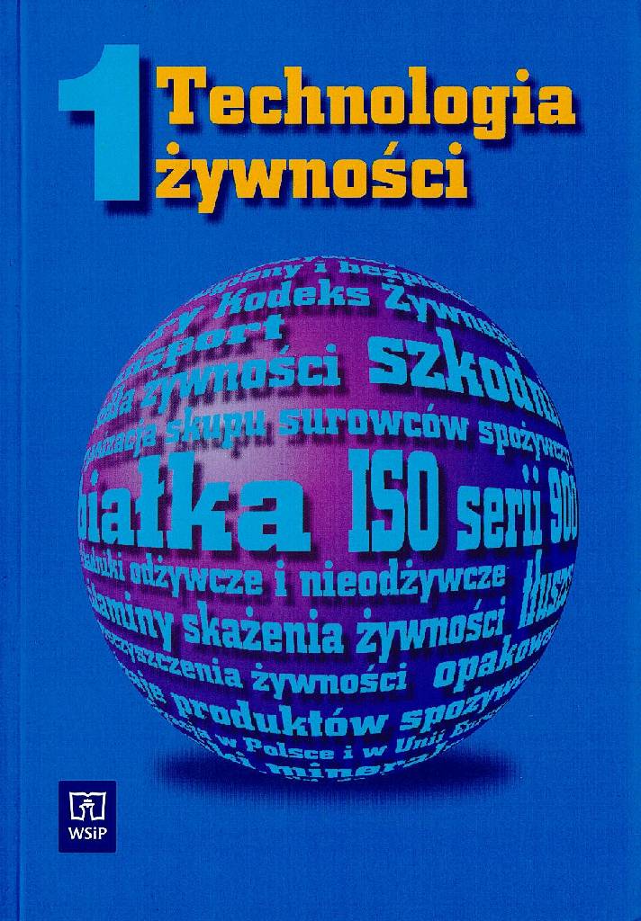 Technologia żywności 1 WSiP, Dłużewski, Chuchlowa