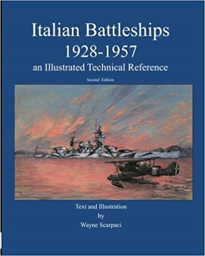Italian Battleships 1928-1957 an Illustrated Techn