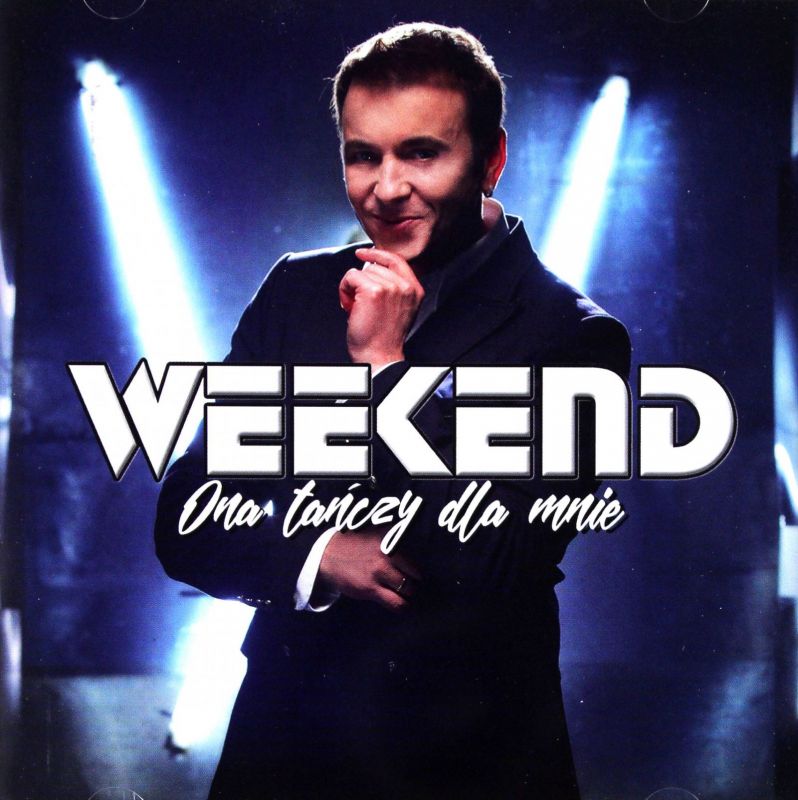 WEEKEND ONA TAŃCZY DLA MNIE DISCO POLO HIT TANIO