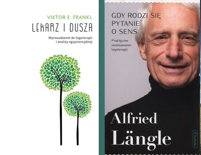 Lekarz i dusza Frankl + Gdy rodzi się Langle