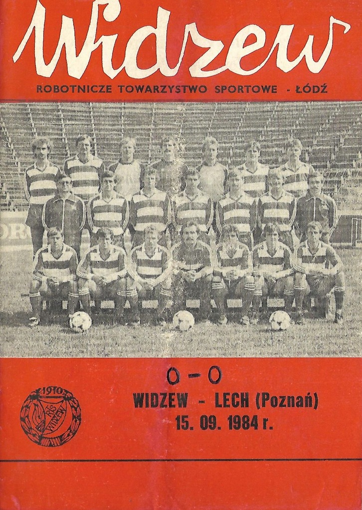 Widzew Łódź - Lech Poznań 1984