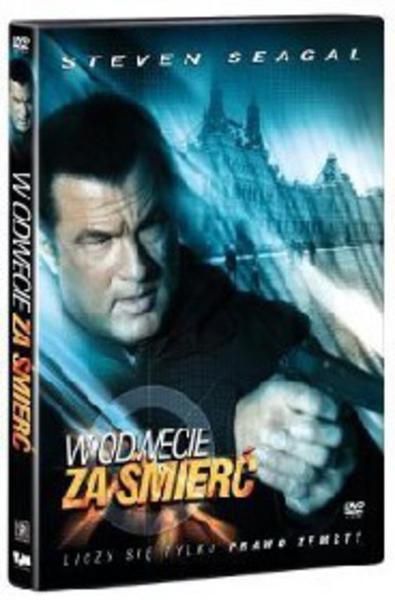W ODWECIE ZA ŚMIERĆ [Steven Seagal] DVD FOLIA PL