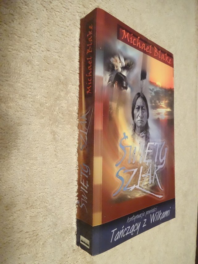 Święty szlak-Blake ciąg dalszy Tańczący z wilkami