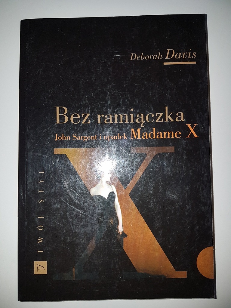 Bez ramiączka John Sargent i upadek Madame X